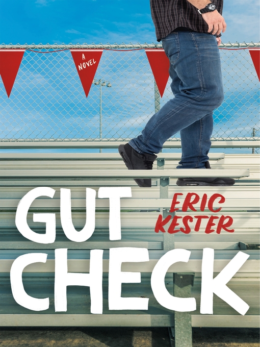 Title details for Gut Check by Eric Kester - Wait list